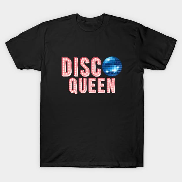 Disco queen T-Shirt by 397House